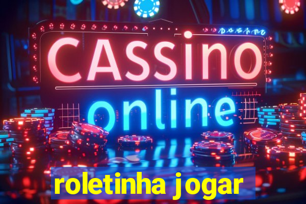 roletinha jogar