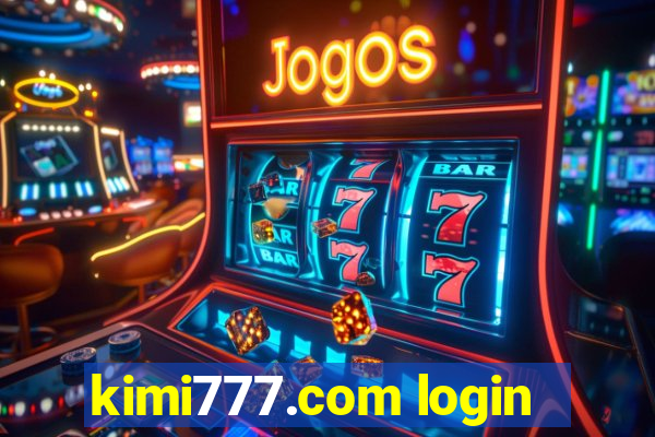 kimi777.com login