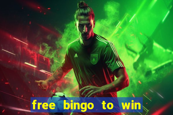 free bingo to win real money