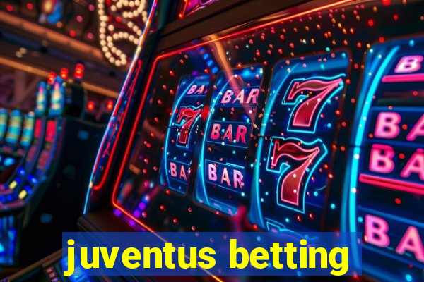 juventus betting