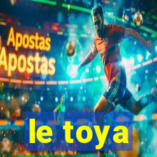 le toya