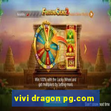 vivi dragon pg.com