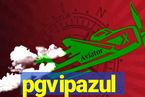 pgvipazul