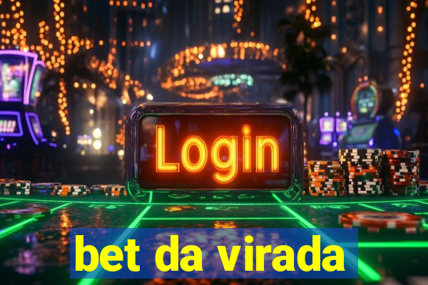 bet da virada