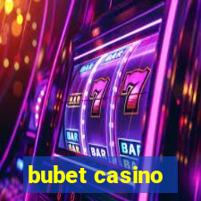 bubet casino