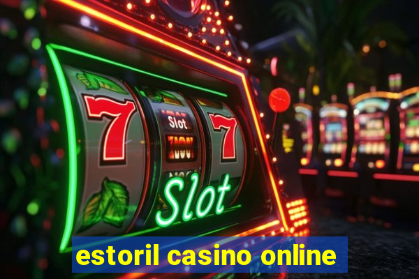 estoril casino online