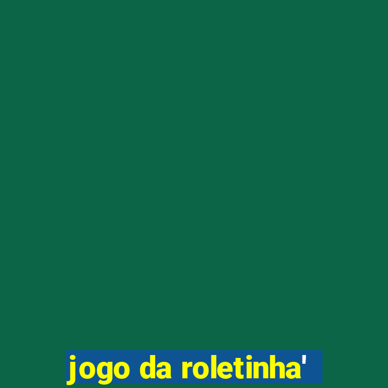 jogo da roletinha'