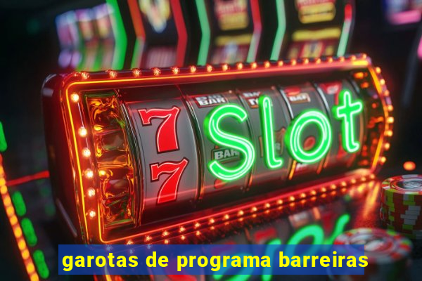 garotas de programa barreiras