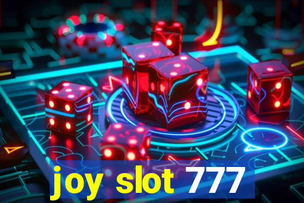 joy slot 777