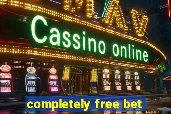 completely free bet