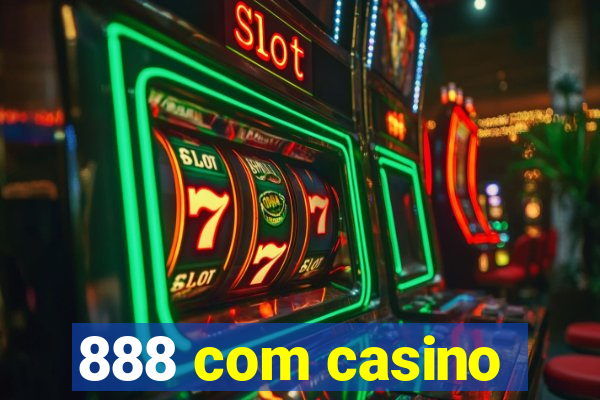 888 com casino