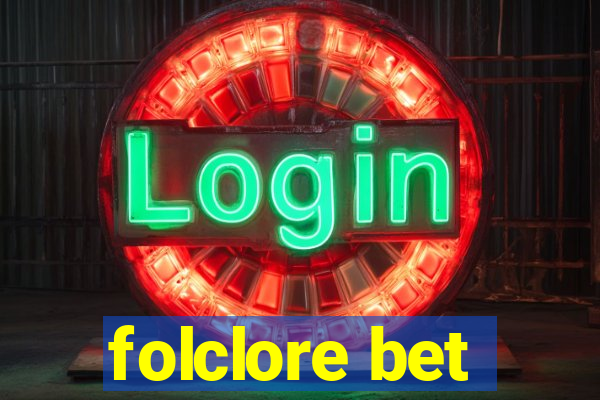 folclore bet