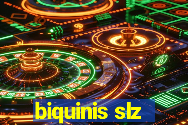 biquinis slz