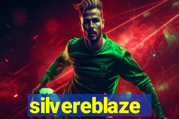 silvereblaze