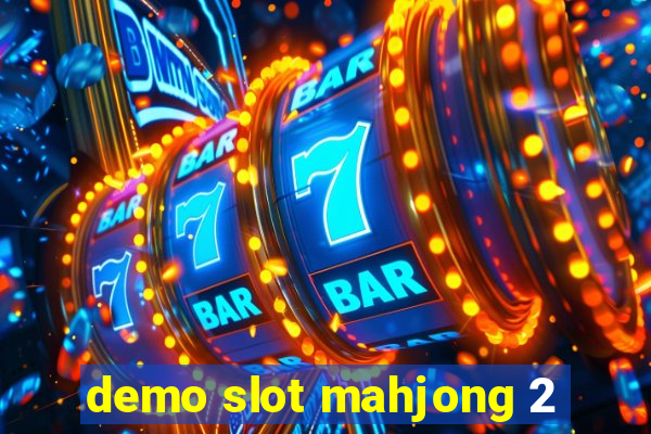 demo slot mahjong 2