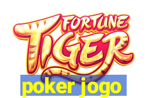 poker jogo