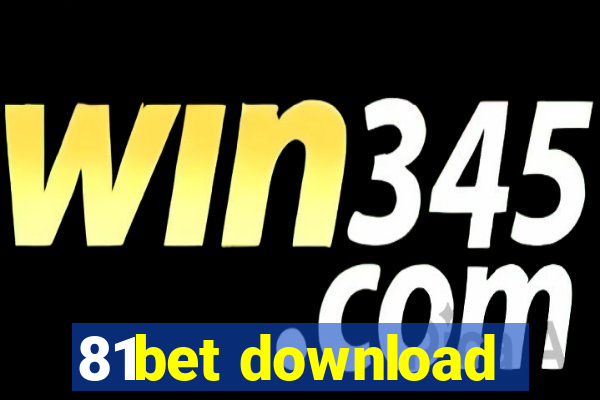 81bet download