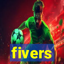 fivers