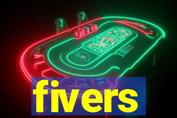 fivers