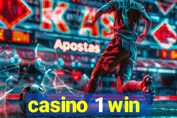 casino 1 win