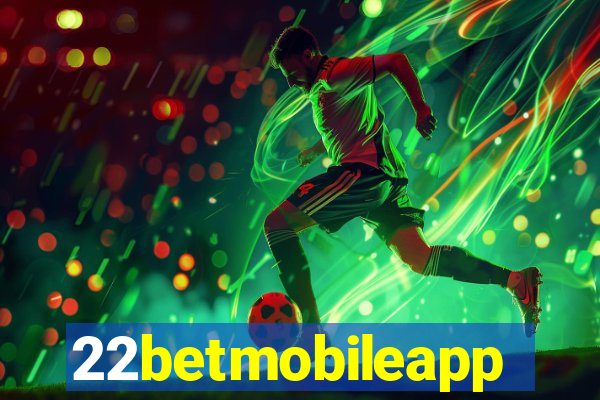 22betmobileapp