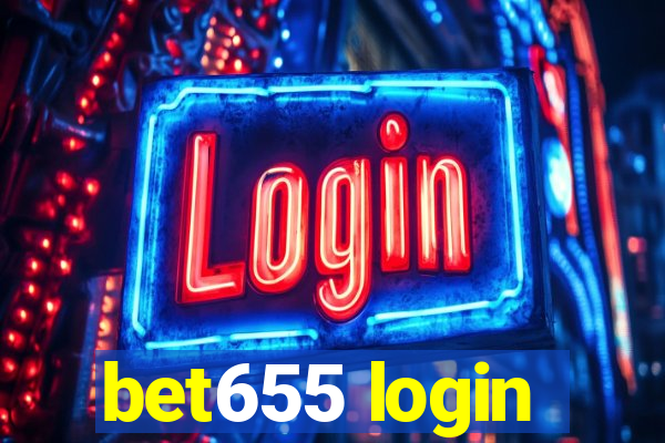 bet655 login