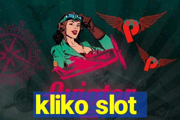 kliko slot