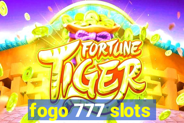 fogo 777 slots