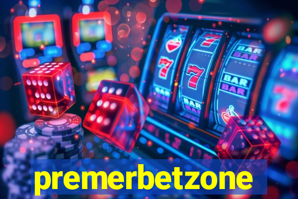 premerbetzone