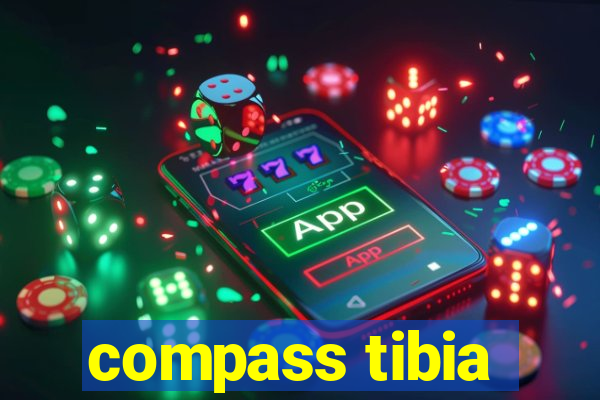 compass tibia