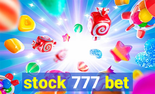 stock 777 bet