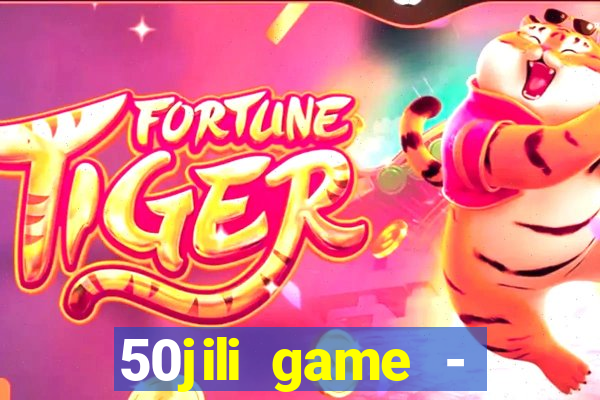 50jili game - social slot