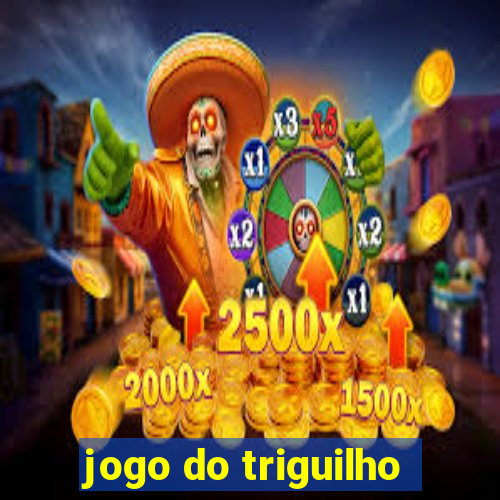 jogo do triguilho