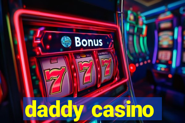 daddy casino