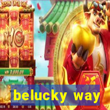 belucky way