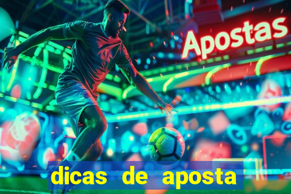 dicas de aposta para os jogos de hoje