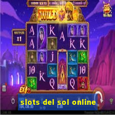 slots del sol online