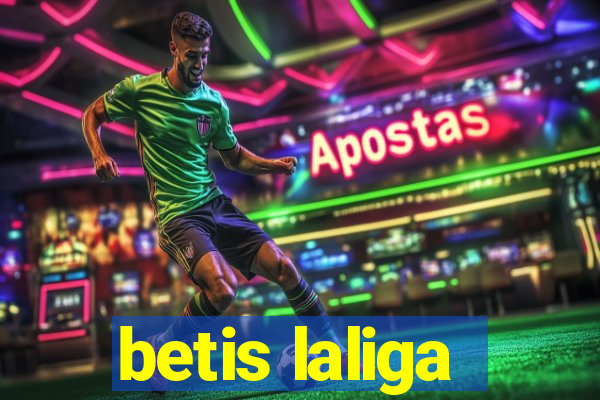 betis laliga