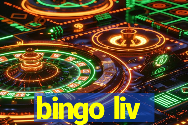 bingo liv