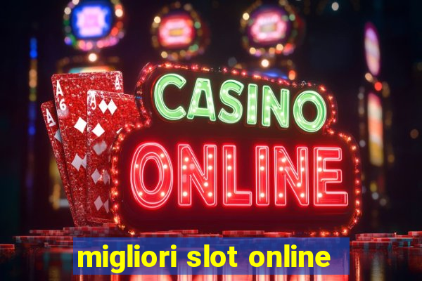 migliori slot online