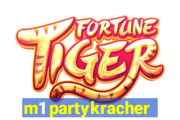 m1 partykracher