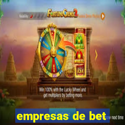 empresas de bet