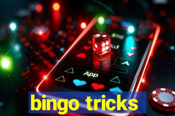 bingo tricks