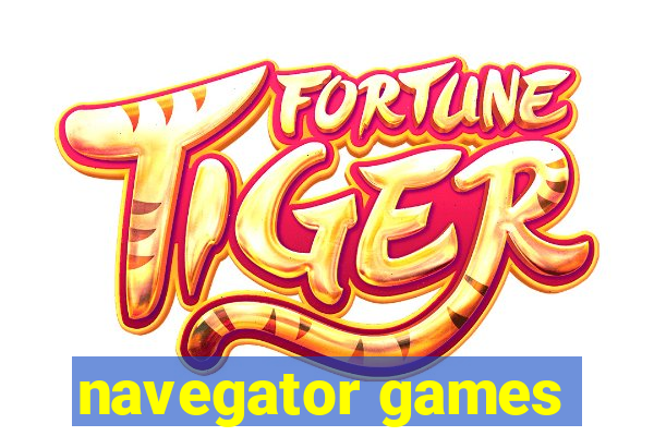 navegator games