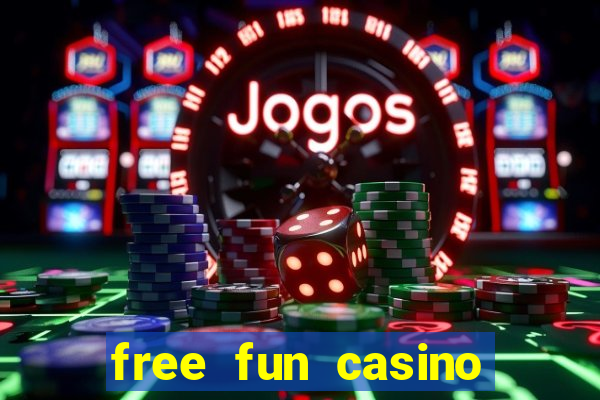 free fun casino slot games