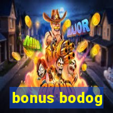 bonus bodog