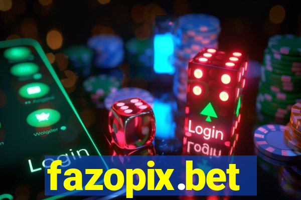 fazopix.bet