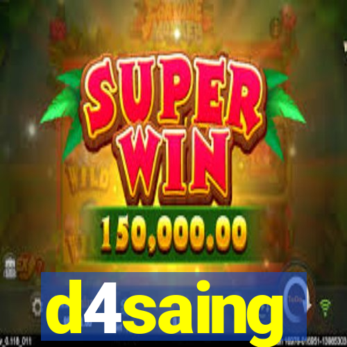 d4saing