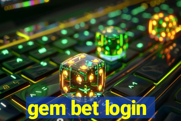 gem bet login