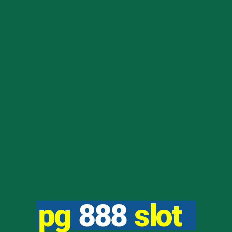 pg 888 slot